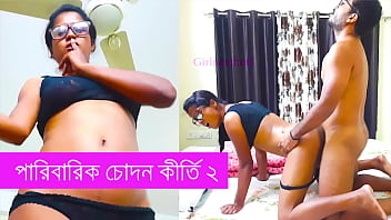 Family Fucking Chronicles Part 2 – Bengali Sex Story