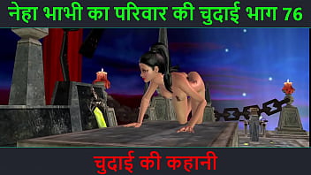 Neha Bhabhi’s Steamy Night – Hindi Erotic Tale Part 76
